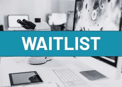 A microscope with a computer screen in the background covered by a banner labeled "WAITLIST"